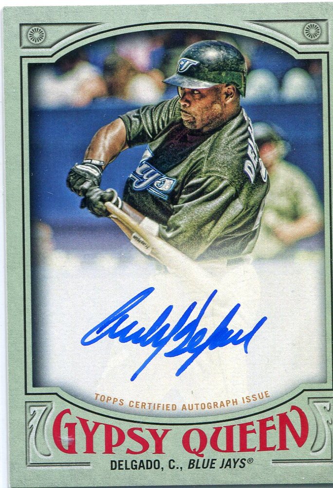 2016 Topps Gypsy Queen Autographs Green Carlos Delgado 96/99