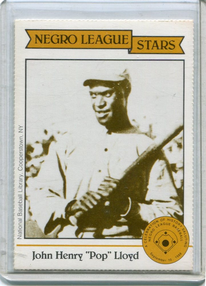 1988 Negro League Duquesne Light Co. #6 John Henry(Pop) Lloyd