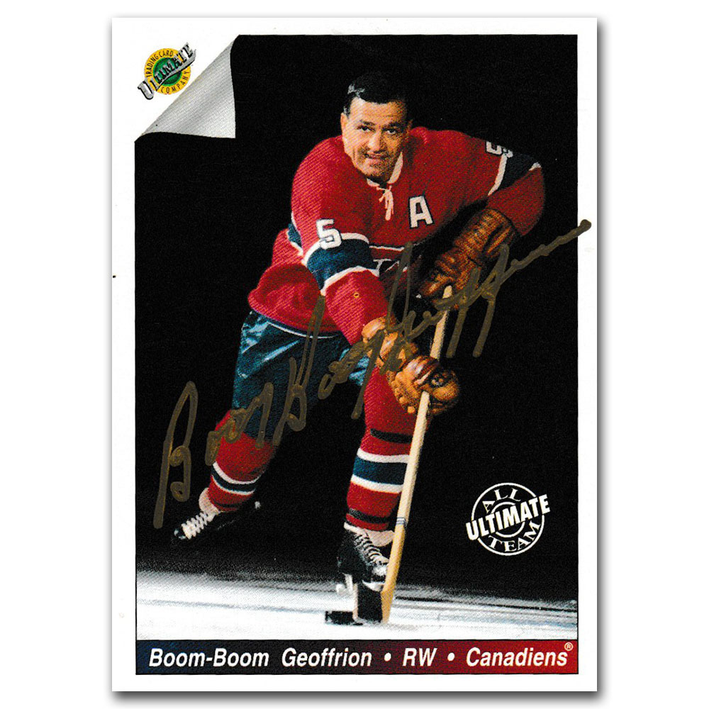 Bernie Boom Boom Geoffrion Autographed 1991-92 Ultimate Original Six Hockey Card