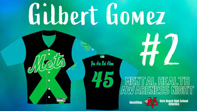 Mental Health Awareness Night  Jersey #2 Gilbert Gomez