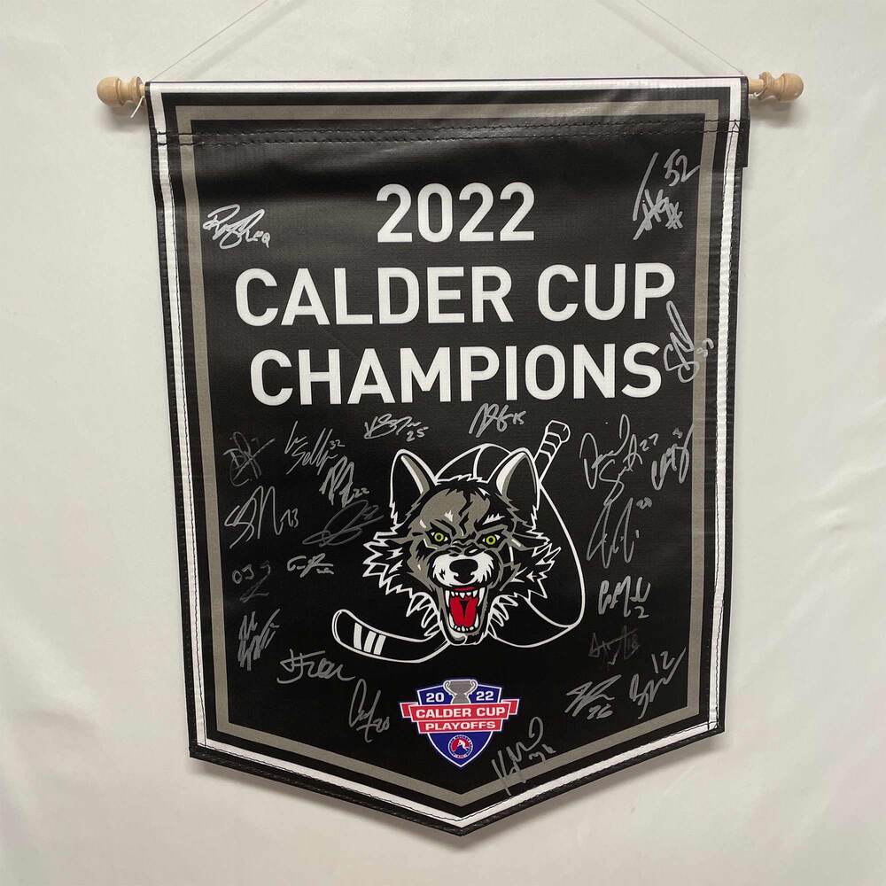 2022 Chicago Wolves Calder Cup Champions Banner