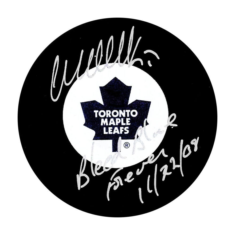 Wendel Clark Autographed Toronto Maple Leafs Puck w/BLEED BLUE FOREVER 11/22/08
