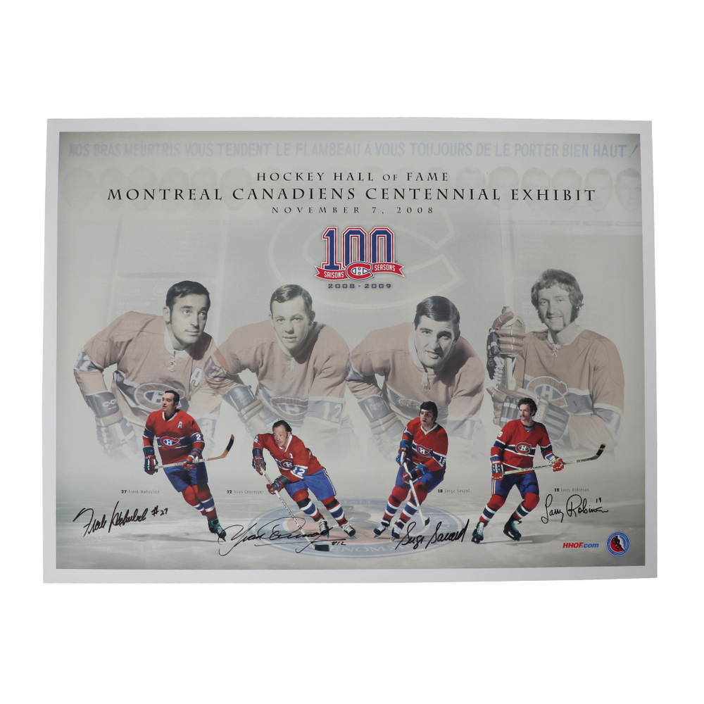F. Mahovlich, Cournoyer, Savard, Robinson Autographed Montreal Canadiens Centennial Exhibit Poster