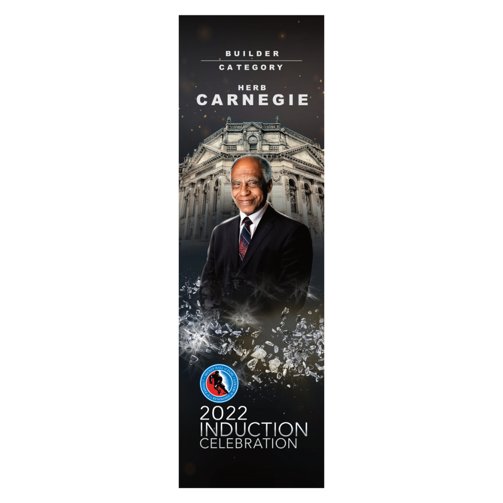 Herb Carnegie 2022 Hall of Fame Induction Ceremony Banner Limited