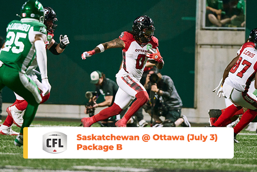 Photo of CFL Saskatchewan @ Ottawa Package B|July 3
