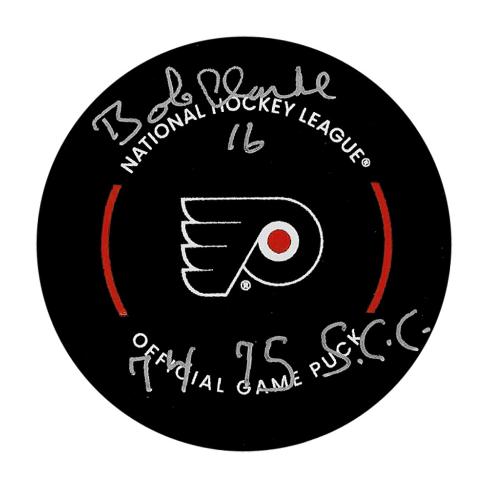 Bobby Clarke Autographed Philadelphia Flyers Official Game Puck w/74-75 SCC Inscription