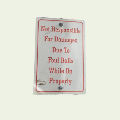 Foul Ball Sign 2