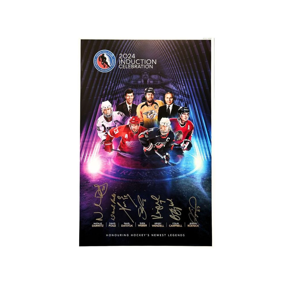 Colin Campbell, Natalie Darwitz, Pavel Datsyuk, David Poile, Jeremy Roenick, Shea Weber, Krissy Wendell Autographed Class of 2024 Induction Poster (Limited Edition - 0171/0450)