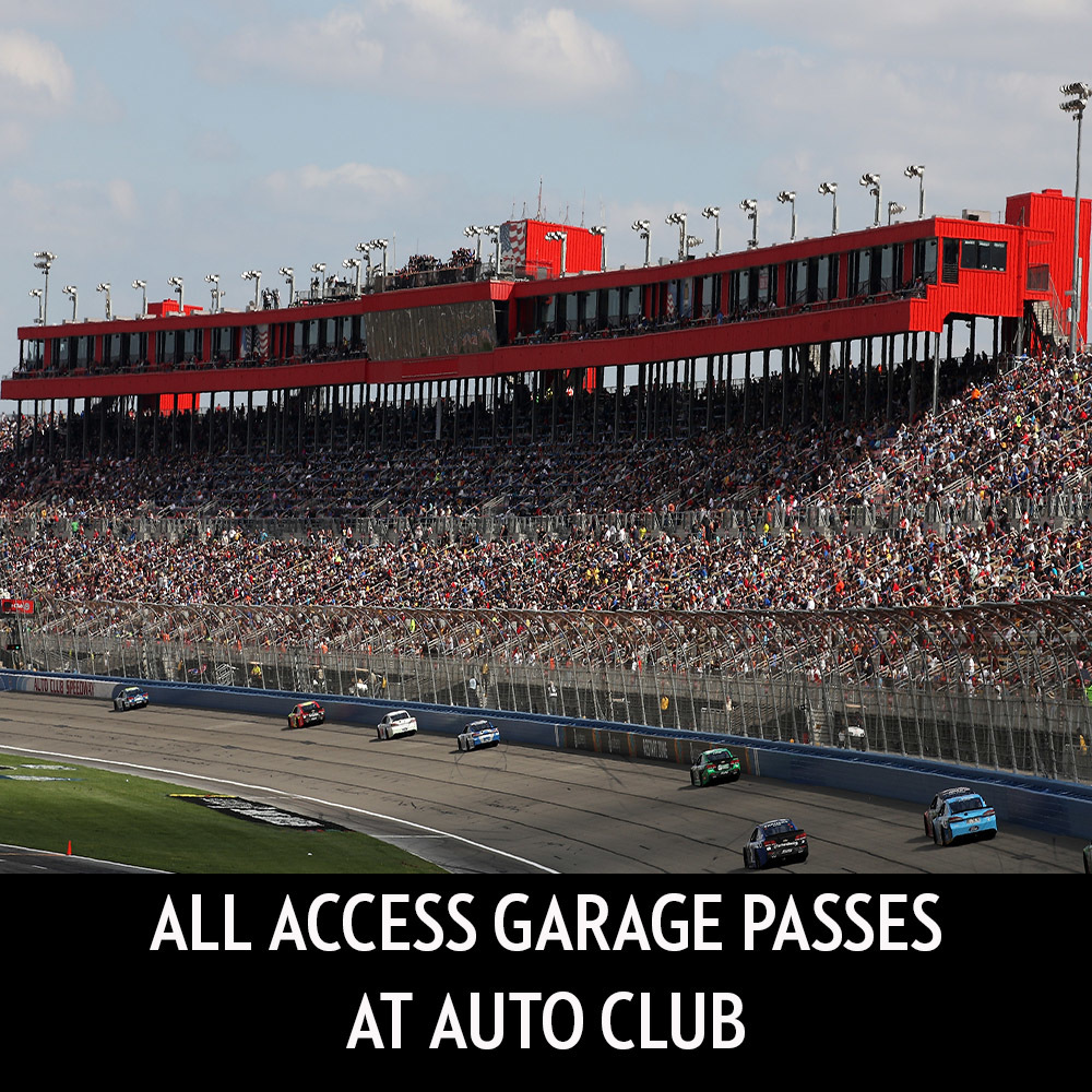 All Access Garage Passes at Auto Club Speedway!