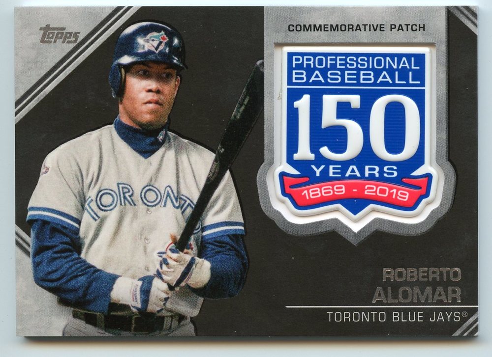 2019 Topps 150th Anniversary Manufactured Patches #AMPRA Roberto Alomar S2
