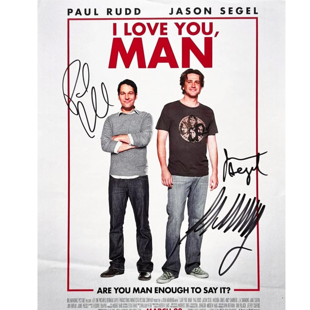 Paul Rudd, Jason Segel & John Hamburg Signed I Love You, Man Mini-Poster