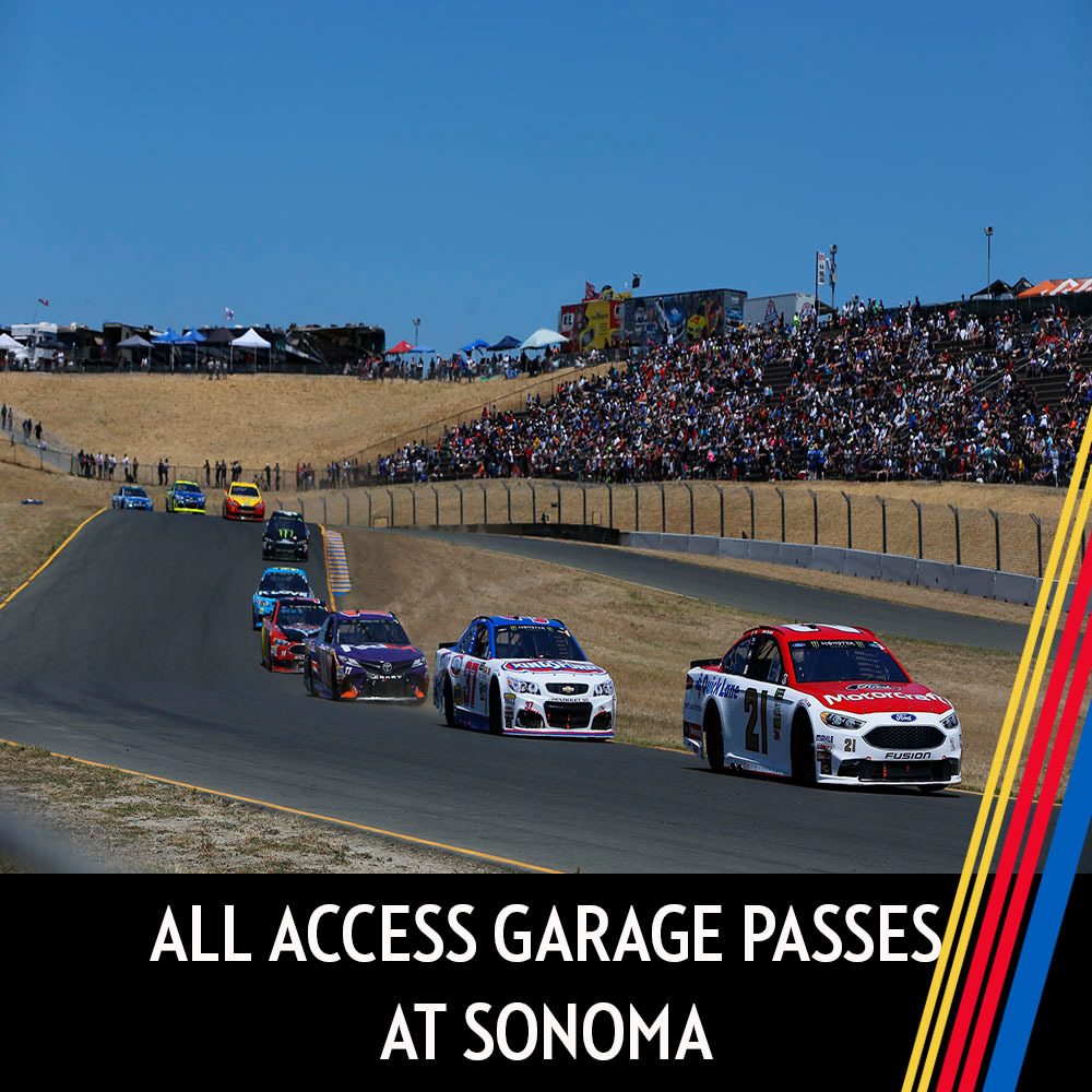 All Access Garage Passes at Sonoma for the entire race weekend!