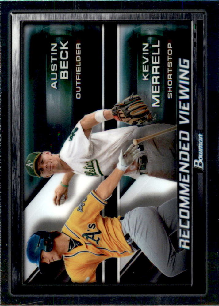 2017 Bowman Chrome Draft Recommended Viewing #RVOAK Kevin Merrell/Austin Beck