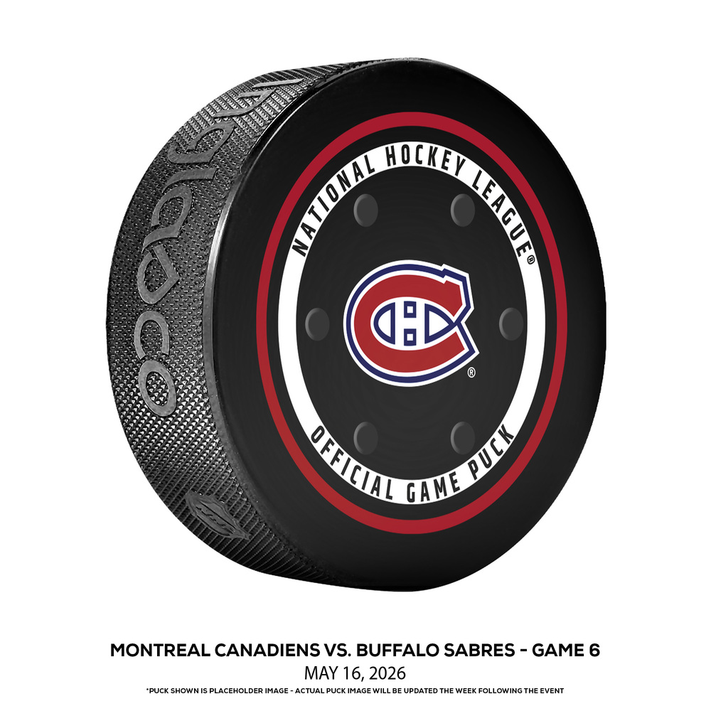 Buffalo Sabres vs. Montreal Canadiens Game-Used Puck from Game 6 of the Second Round of the 2026 Stanley Cup Playoffs on May 16, 2026