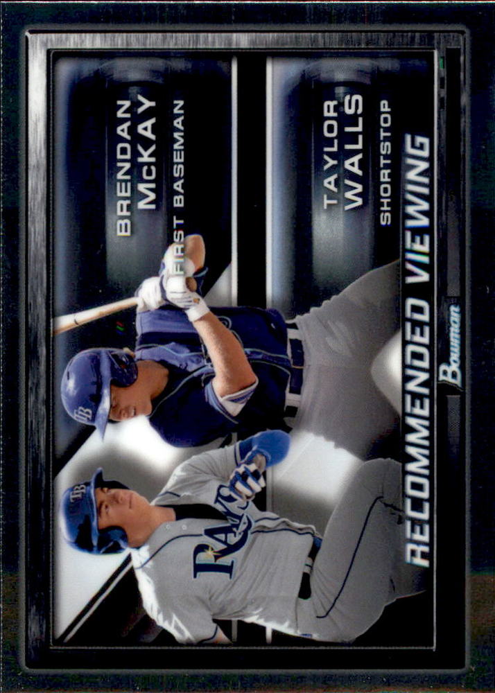 2017 Bowman Chrome Draft Recommended Viewing #RVTAM Taylor Walls/Brendan McKay